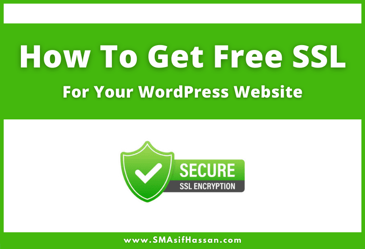 How To Get Free SSL For Your WordPress Website