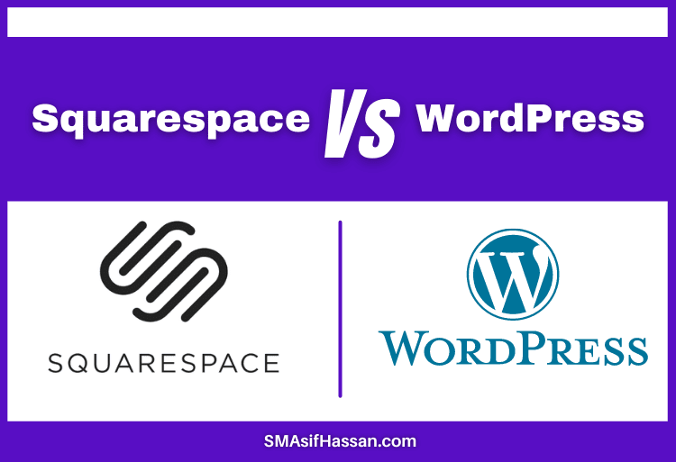 Squarespace Vs WordPress