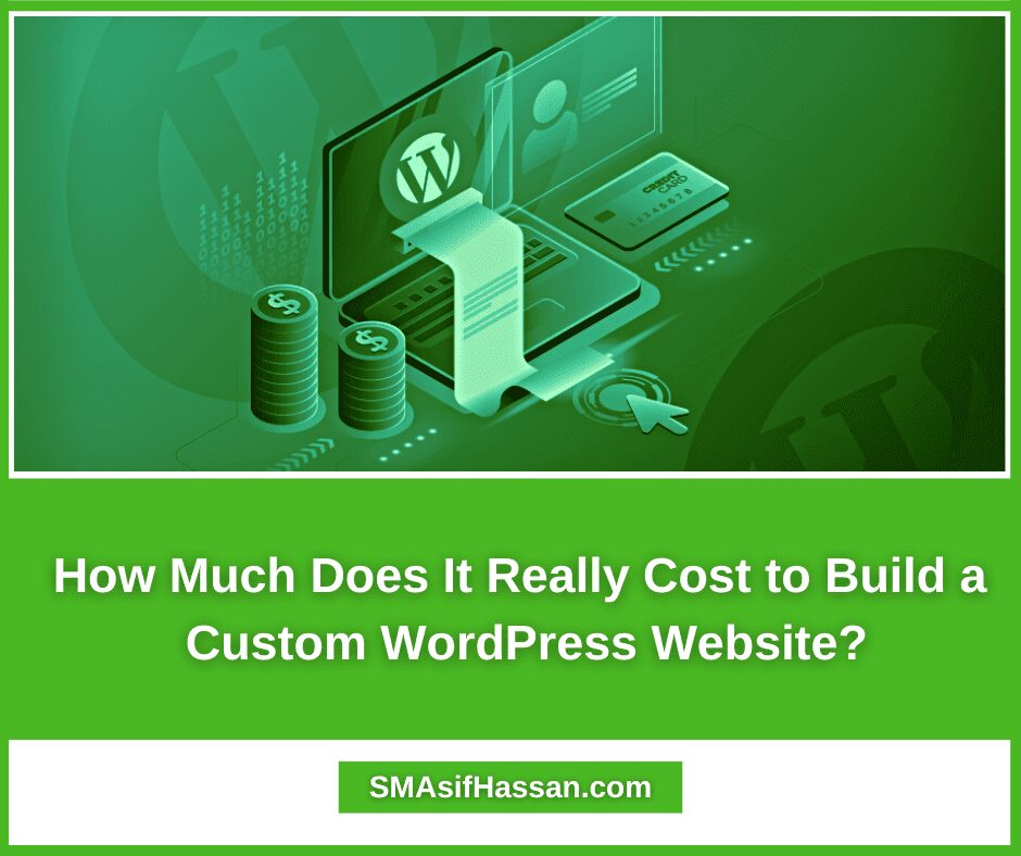 How Much Does It Really Cost to Build a Custom WordPress Website?