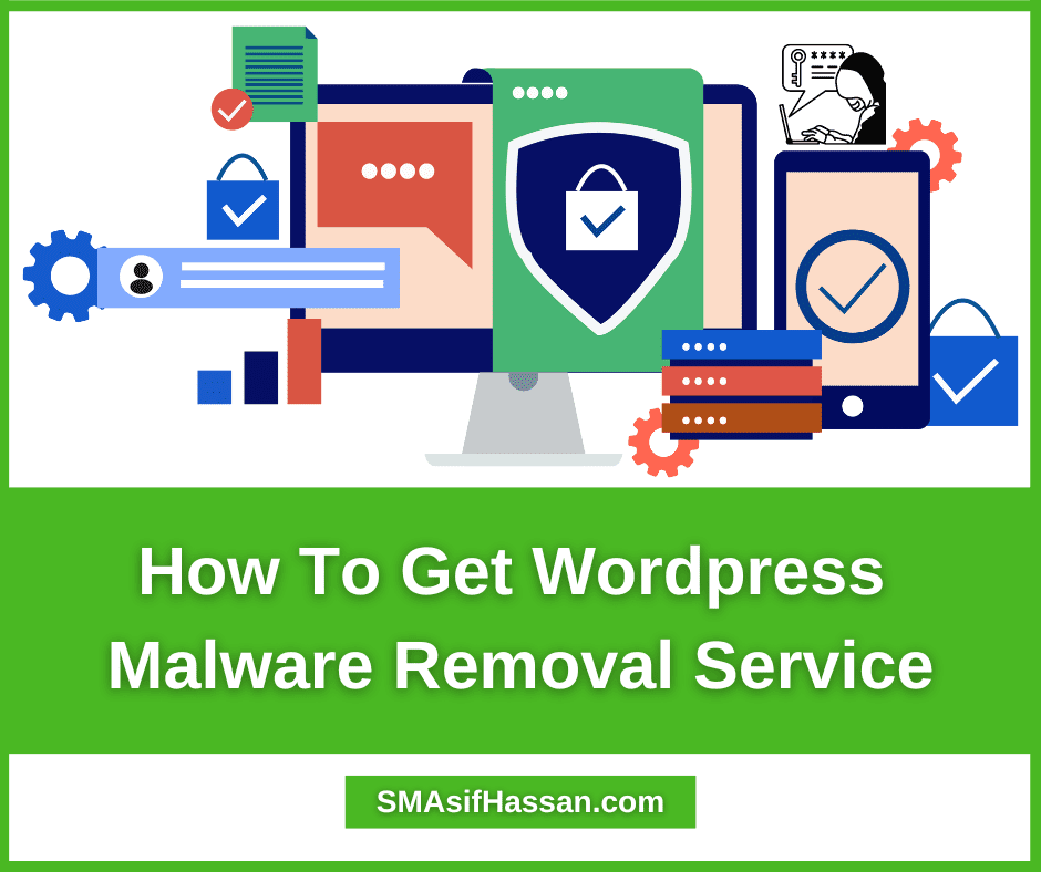 How To Get Wordpress Malware Removal Service