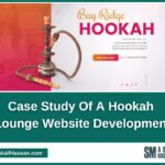 Case Study Of A Hookah Lounge Website Development
